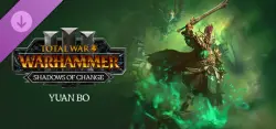Total War: WARHAMMER III - Yuan Bo – Shadows of Change — STEAM AUTODELIVERY