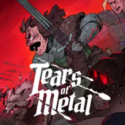 Tears of Metal — STEAM AUTODELIVERY