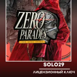 ZERO PARADES: For Dead Spies Steam Ключ Россия + СНГ