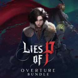 Lies of P Overture Bundle PS4 PS5 P2 P3