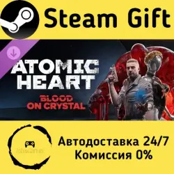 Atomic Heart - Blood On Crystal Steam Gift Russian Autodelivery