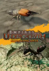 Empires of the Undergrowth - Exploding Ants (STEAM) Russia and CIS
