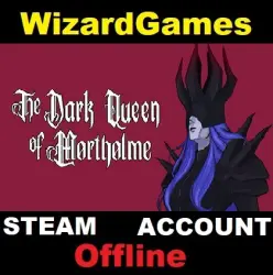 The Dark Queen of Mortholme / Steam OFFLINE Account