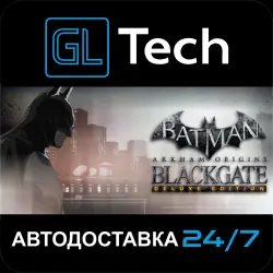 Batman : Arkham Origins Blackgate - Deluxe Edition AUTODELIVERY Steam GIFT