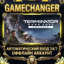 Terminator: Dark Fate - Defiance ⚡ Steam ОФФЛАЙН-аккаунт | Автовыдача 24/7