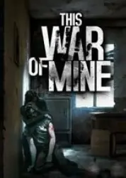 This War of Mine Steam Key EUROPE
