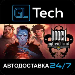 Knock on the Coffin Lid АВТОДОСТАВКА Steam GIFT