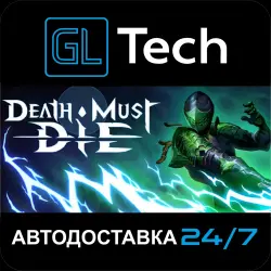 Death Must Die АВТОДОСТАВКА Steam GIFT