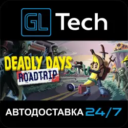 Deadly Days: Roadtrip АВТОДОСТАВКА Steam GIFT
