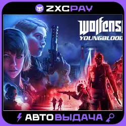 Wolfenstein: Youngblood · CHOOSE EDITION · STEAM KEY · RU+CIS