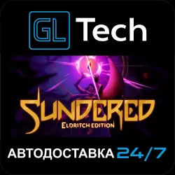 Sundered : Eldritch Edition AUTODELIVERY Steam GIFT