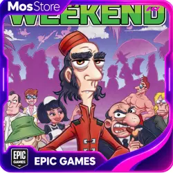 Not Another Weekend — Epic Games