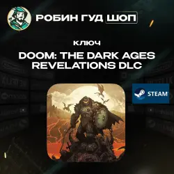 DOOM: THE DARK AGES - REVELATIONS DLC | STEAM KEY | RU + CIS