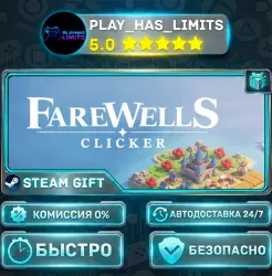 Farewells clicker *RU/BY/UA/CIS Steam Auto