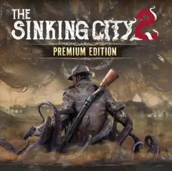 The Sinking City 2 - Premium Edition + ALL DLC Steam Account
