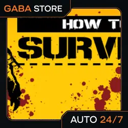 How to Survive / Steam Key / Global | AUTO DELIVERY 24/7