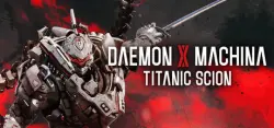 Daemon X Machina: Titanic Scion Digital Deluxe Edition Auto Global