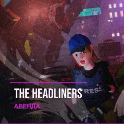 The Headliners — аренда Steam аккаунта от 1 дня, АВТОВЫДАЧА, месяц за 189 ₽