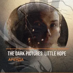 The Dark Pictures: Little Hope — аренда Steam аккаунта от 1 дня, АВТОВЫДАЧА, месяц за 189 ₽