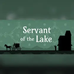 SERVANT OF THE LAKE ・STEAM・PC
