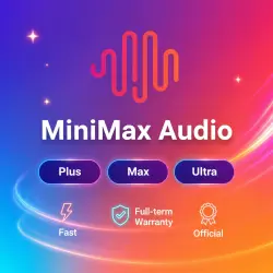 MiniMax Audio Plus/Max/Ultra 1-12M | Upgrade/Renewal | Warranty