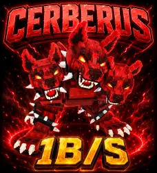 Cerberus 1B/S | Steal a Brainrot