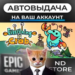 AUTO 24/7 | Everything is Crab | Epic Games Editions + DLC | ANY REGION