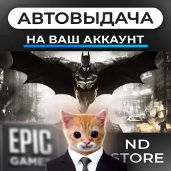 AUTO 24/7 | Batman Arkham Knight | Epic Games Editions + DLC | ANY REGION