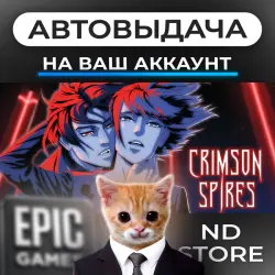 АВТО 24/7 | Crimson Spires | Epic Games Издания + DLC | ЛЮБОЙ РЕГИОН