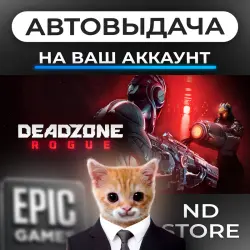 AUTO 24/7 | Deadzone: Rogue | Epic Games Editions + DLC | ANY REGION