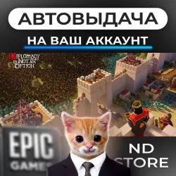 AUTO 24/7 | Diplomacy is Not an Option | Epic Games Editions + DLC | ANY REGION