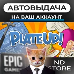 AUTO 24/7 | PlateUp! | Epic Games Editions + DLC | ANY REGION