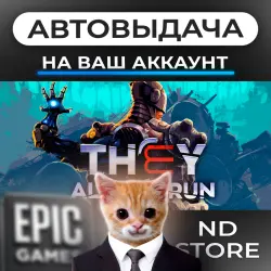 AUTO 24/7 | They Always Run | Epic Games Editions + DLC | ANY REGION