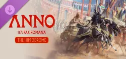 Anno 117: Pax Romana – The Hippodrome steam DLC