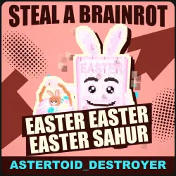 Easter Easter Easter Sahur Secret [любая мутация] — Steal a… — Roblox, лот №214189