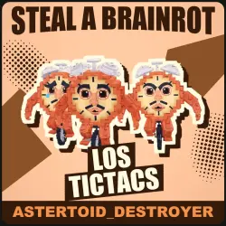 Los Tictacs Secret [any mutation] — Steal a Brainrot