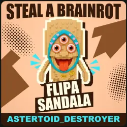 Flipa Sandala Secret [любая мутация] — Steal a Brainrot — Roblox, лот №280382