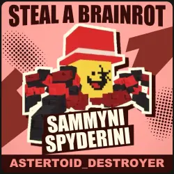 Sammyni Spyderini Secret [any mutation] — Steal a Brainrot