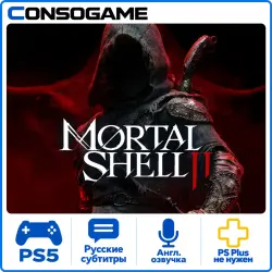Mortal Shell II PS5 Аренда 1 день