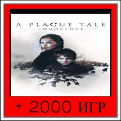 A Plague Tale: Innocence+2000 GAMES | OFFLINE ACCOUNT | STEAM