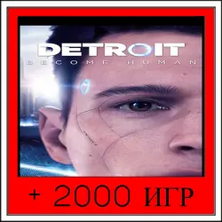 Detroit: Become Human+2000 GAMES | OFFLINE ACCOUNT | STEAM