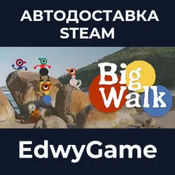 Big Walk · STEAM GIFT · AUTO-DELIVERY