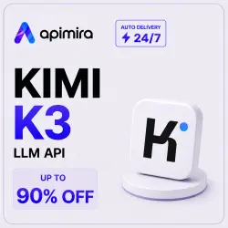 Kimi K3 API | Balance Top-Up | ApiMira