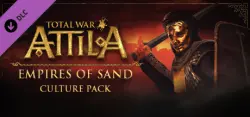 Total War: ATTILA - Empires of Sand Culture Pack — STEAM AUTODELIVERY