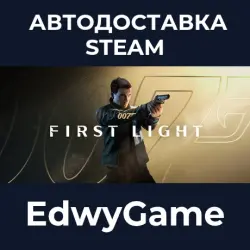 007 First Light · STEAM GIFT · AUTO-DELIVERY