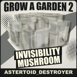 Invisibility Mushroom [Legendary] — Grow a Garden 2