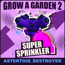 Super Sprinkler [Super] — Grow a Garden 2