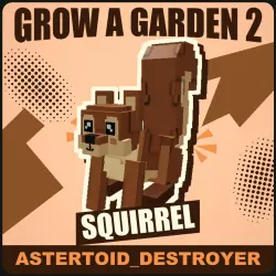 Squirrel [Legendary] — Grow a Garden 2
