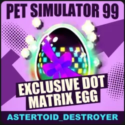 Exclusive Dot Matrix Egg [Exclusive] — Pet Simulator 99