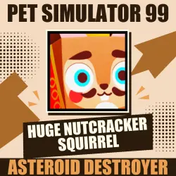 Huge Nutcracker Squirrel [Exclusive] — Pet Simulator 99